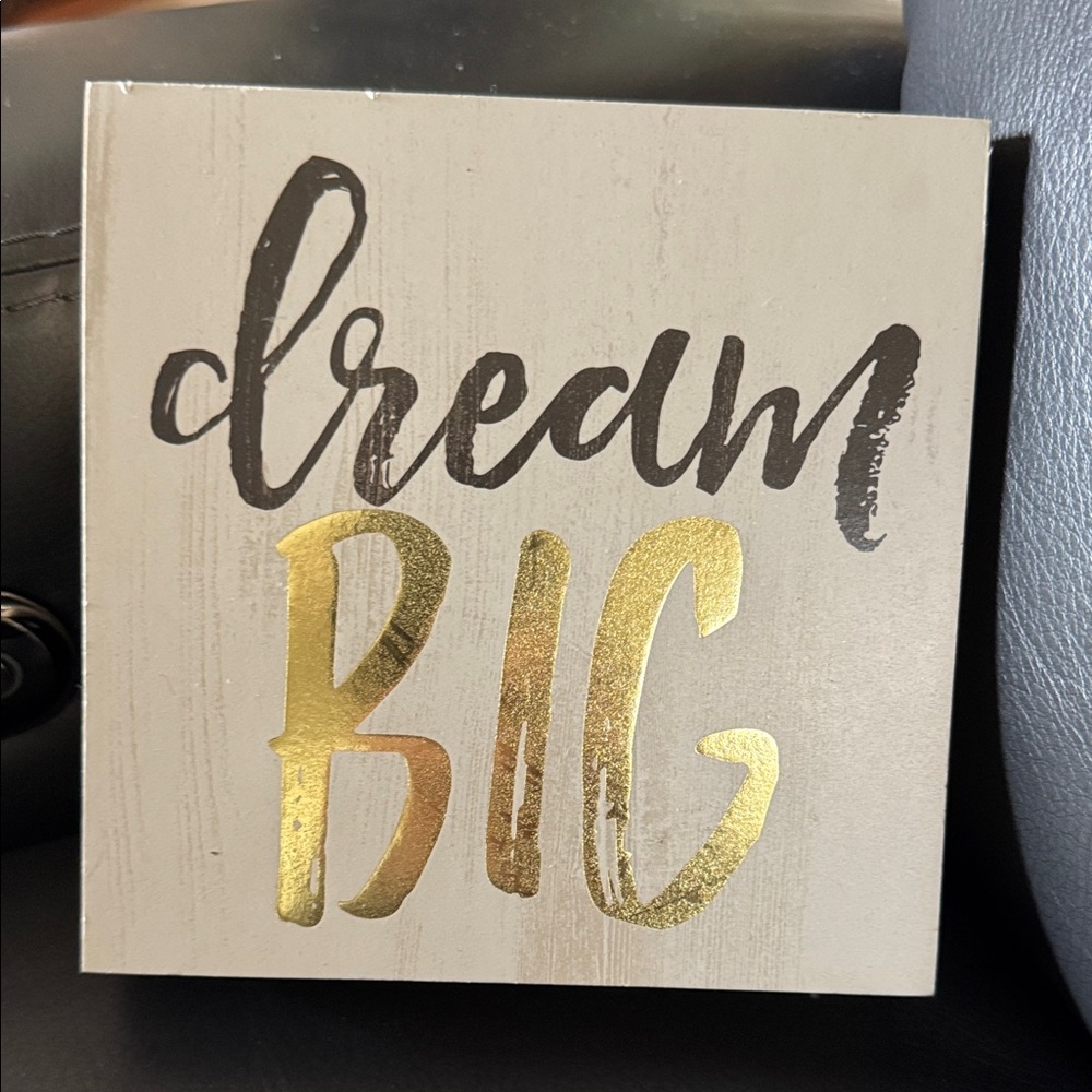 6” Dream Big Wall Art Decor